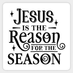 Jesus Is The Reason For The Season Images, Pictures, And Sign | Merry ...